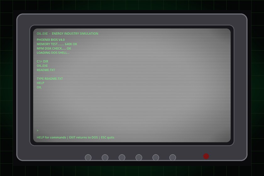 OIL — retro DOS terminal console with green phosphor text showing the OIL.EXE energy industry simulation